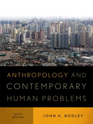 cover image of Anthropology and Contemporary Human Problems